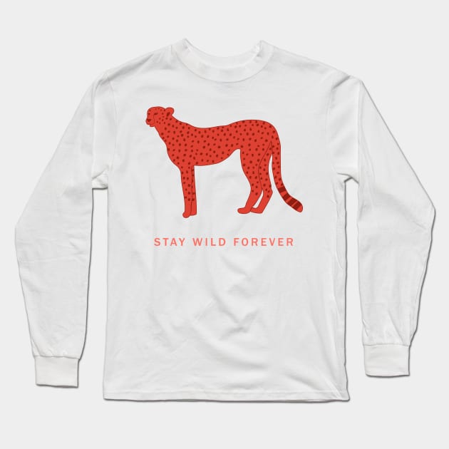 Stay wild forever Long Sleeve T-Shirt by grafart